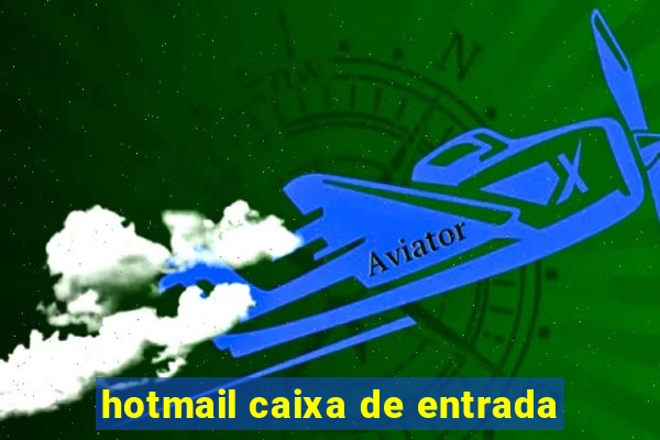 hotmail caixa de entrada